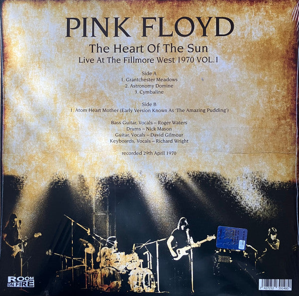 Pink Floyd. The Heart Of The Sun, Live At The Fillmore West 1970 Vol. 1
