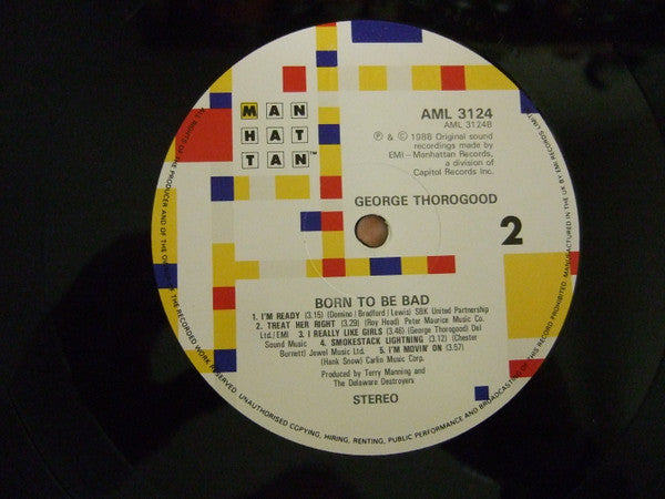 George Thorogood & The Destroyers. Born To Be Bad VG+VG