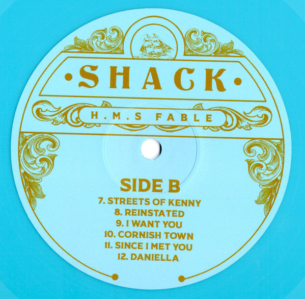 Shack. H.M.S. Fable ( 25th Anniversary Light Blue Sea Coloured Vinyl )