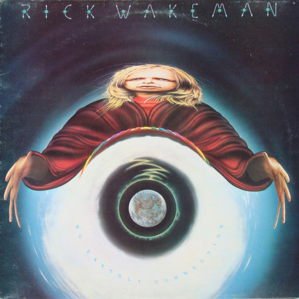 Rick Wakeman. No Earthly Connection. VG+VG