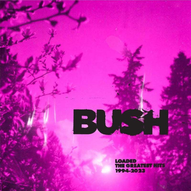 Bush - Loaded. The Greatest Hits (Double Gatefold Cloudy Clear Vinyl) - Ad-Astra Records