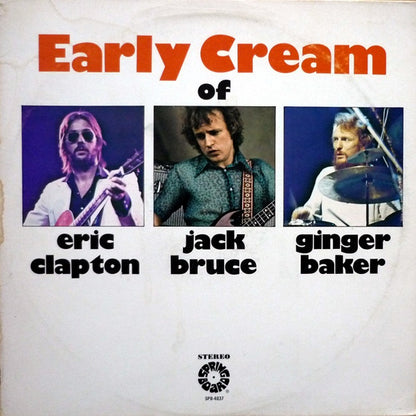 The Early Cream Of Eric Clapton, Jack Bruce & Ginger Baker VG+VG - Ad-Astra Records