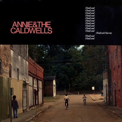Annie & The Caldwells. Can't Lose My (Soul)
