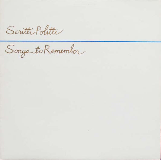Scritti Politti. Songs To Remember ( Embossed ) VG+VG