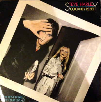 Steve Harley & Cockney Rebel. The Best Years Of Our Lives VG+VG