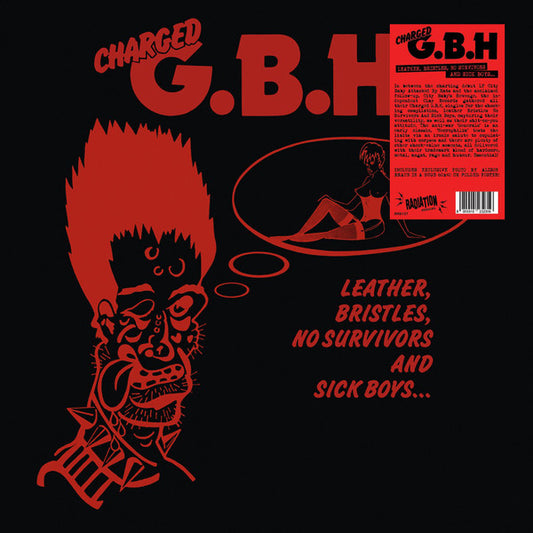 G.B.H.  Leather, Bristles, No Survivors And Sick Boys... ( Re Issue ) - Ad-Astra Records