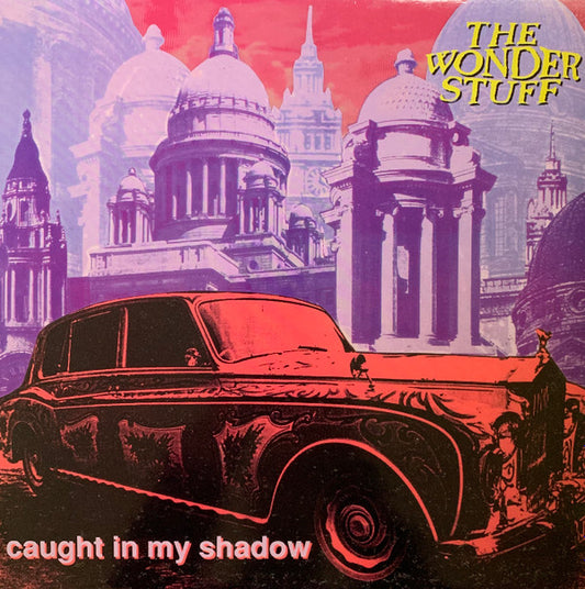 The Wonder Stuff. Caught In My Shadow 12"45rpm VG+VG+
