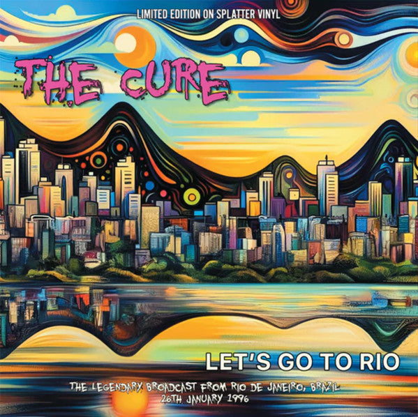 The Cure.  Hollywood Rock Festival in Rio on the 26th January 1996 ( Ltd Edition Of 500 Copies )
