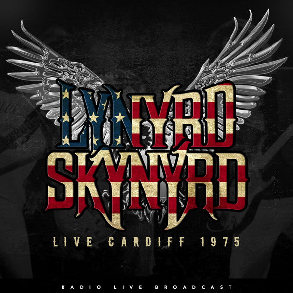Lynyrd Skynyrd. Live at Cardiff, Wales November 4, 1975