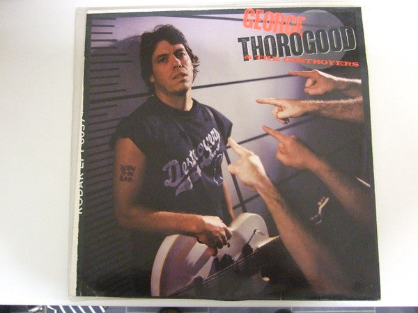 George Thorogood & The Destroyers. Born To Be Bad VG+VG