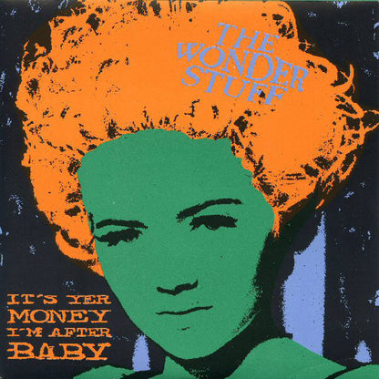 The Wonder Stuff. It's Yer Money I'm After Baby ( 12 " EP 6 Track Canadian Release ) VG+VG+ - Ad-Astra Records