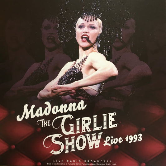 Madonna. The Girlie Show Live 1993 ( Best of Madonna live at Fukuoka Dome, Fukuoka, Japan, December 8 & 9, 1993 ) 180g