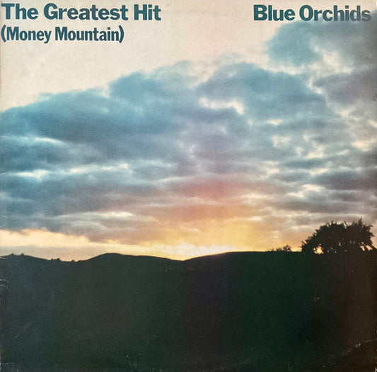 Blue Orchids. The Greatest Hit ( Money Mountain ) + Insert VG+VG