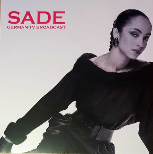 Sade. German TV Broadcast ( Limited to 500 copies )