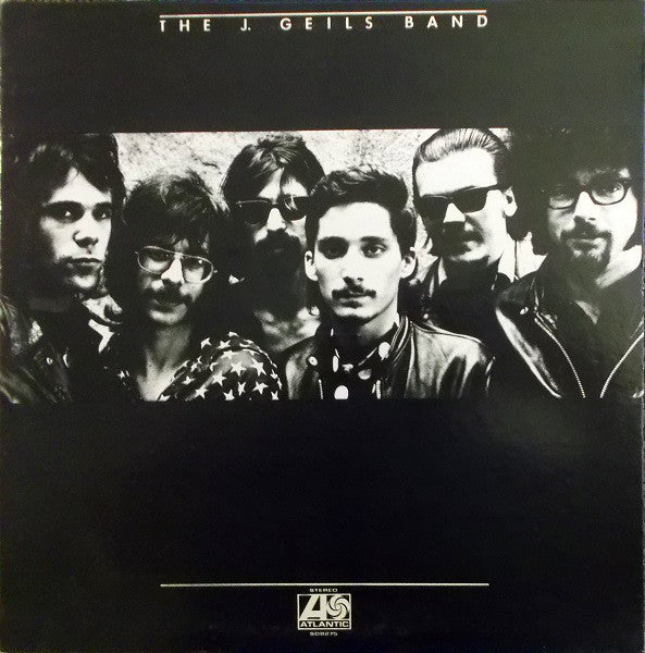 The J. Geils Band. The J. Geils Band VG+VG - Ad-Astra Records
