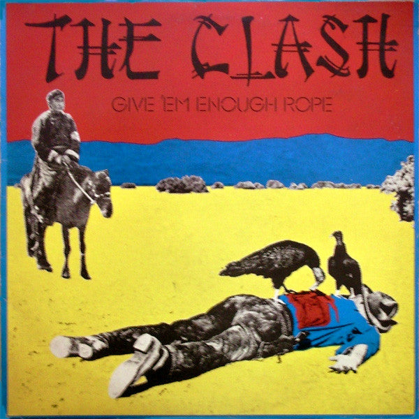 The Clash. Give 'Em Enough Rope VG+VG