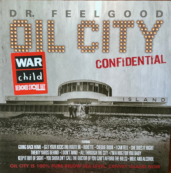 Dr. Feelgood.  Oil City Confidential ( Double Album RSD 2026 )