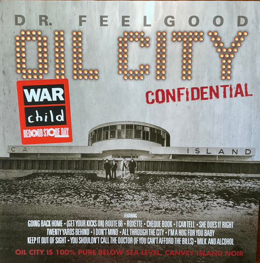 Dr. Feelgood.  Oil City Confidential ( Double Album RSD 2026 )