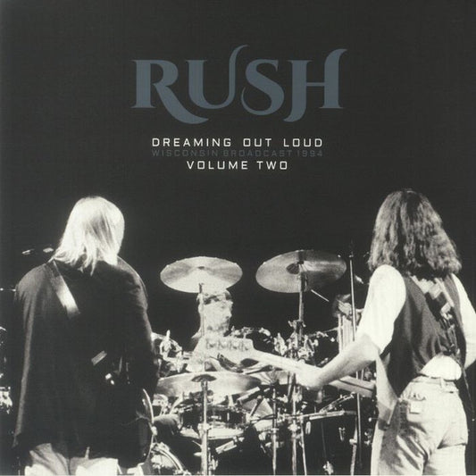 Rush. Dreaming Out Loud Wisconsin Broadcast 1994 Volume Two Double Album
