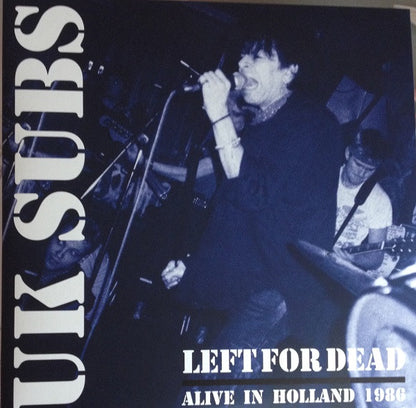 UK SUBS. Left For Dead: Alive In Holland 1986 ( Double Blue Vinyl ) VG+VG+