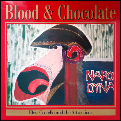 Elvis Costello And The Attractions.  Blood & Chocolate ( Damont Pressing ) VG+VG - Ad-Astra Records
