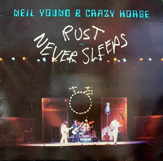 Neil Young & Crazy Horse. Rust Never Sleeps VG+VG - Ad-Astra Records