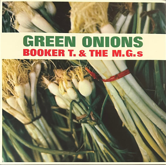 Booker T. and The M.G.'S .  Green Onions ( Ltd Green Vinyl )