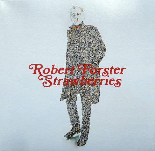 Robert Forster. Strawberries - Ad-Astra Records