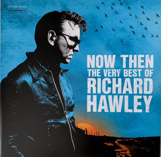 Richard Hawley. Now Then: The Very Best Of Richard Hawley (  LP, Blue / Black Split Vinyl, LP, White / Blue Split All Media, Compilation, Stereo ) VG+VG+