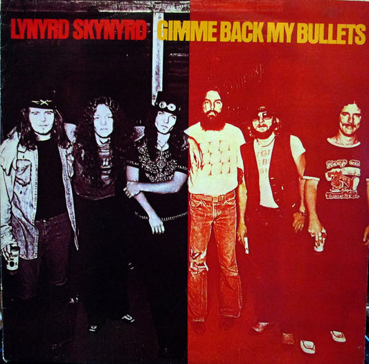 Lynyrd Skynyrd. Gimme Back My Bullets VG+G+