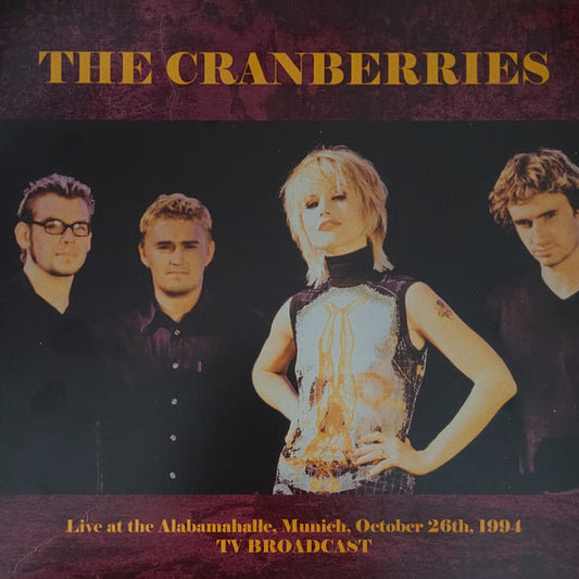 The Cranberries. Live At The Alabamahalle, Munich, October 26th, 1994