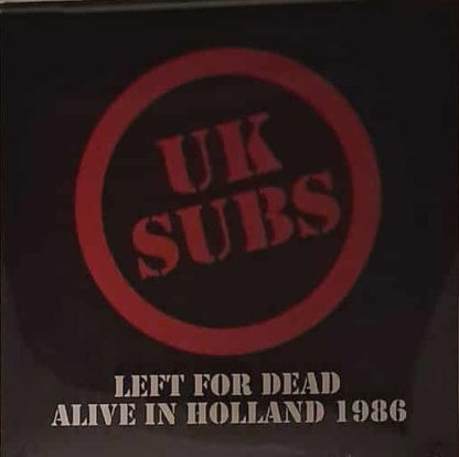 UK Subs. Left For Dead Alive In Holland 1986 ( Double Clear Vinyl )