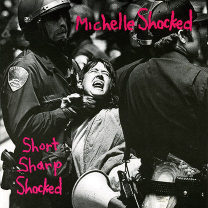 Michelle Shocked. Short Sharp Shocked VG+VG