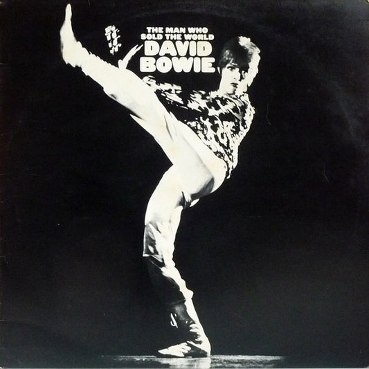 David Bowie. The Man Who Sold The World ( Re Issue Repress ) VG G+