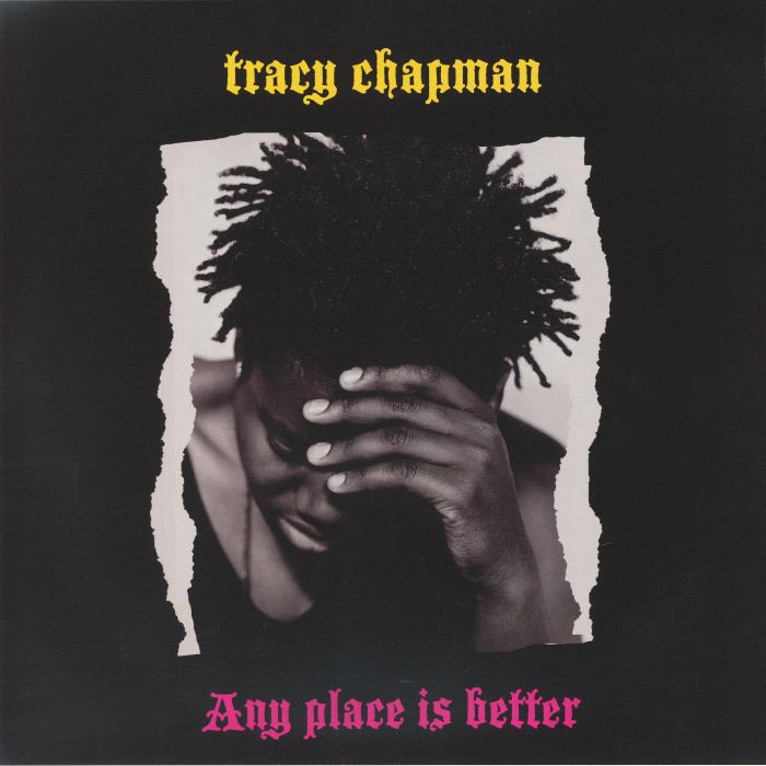 Tracy Chapman. Any Place Is Better: Live In Oakland 1989 ( Orange Vinyl ) Release Date 25th September