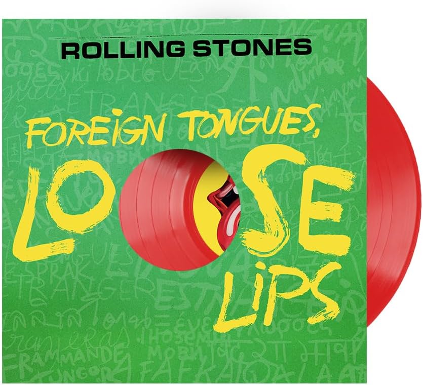 Rolling Stones. Foreign Tongues, Loose Lips Release Date 27th November