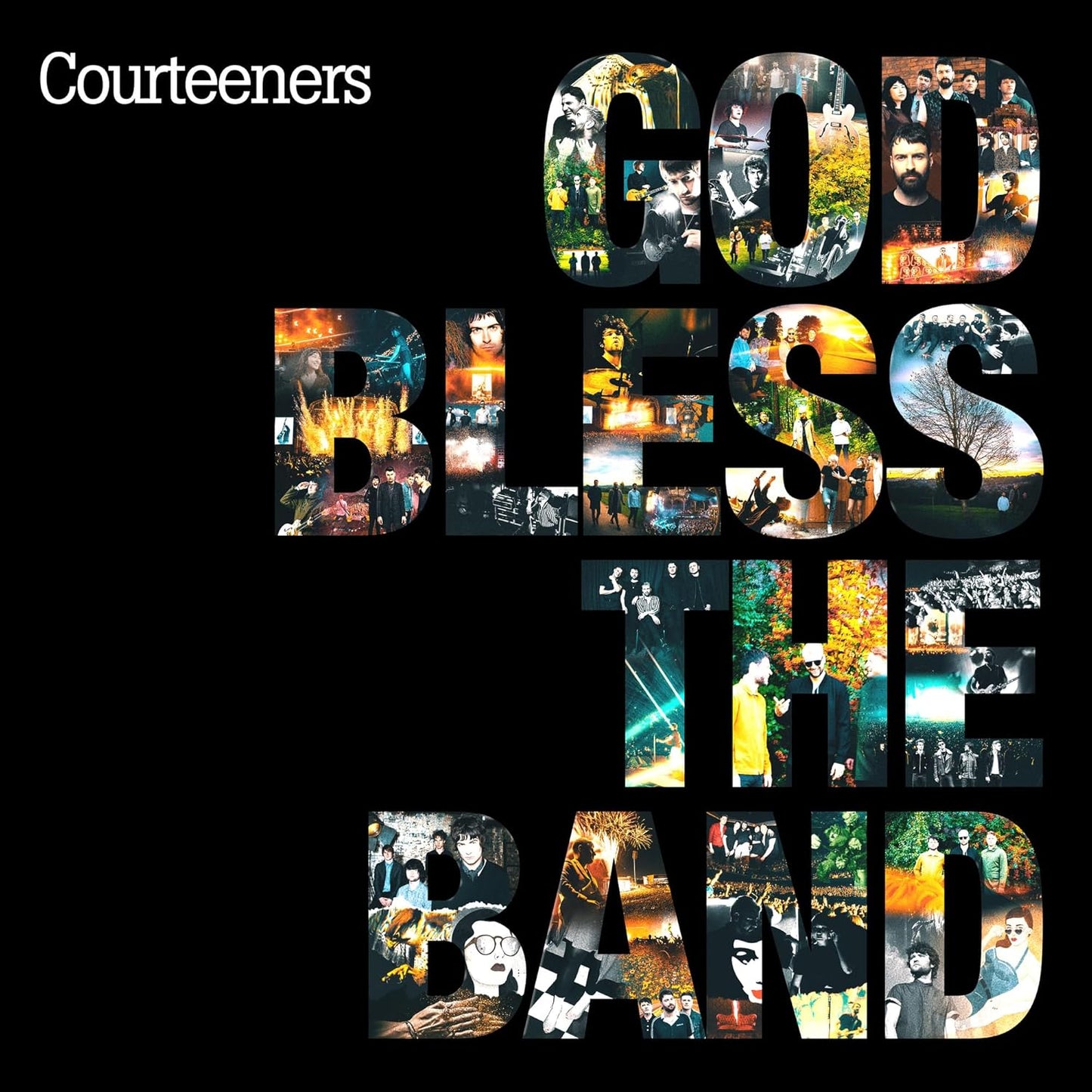 Courteeners. God Bless The Band ( Double Album ) Release Date 28th August