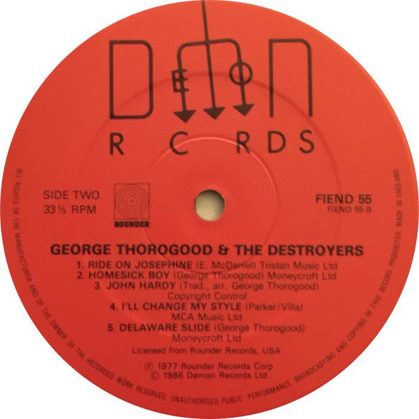 George Thorogood & The Destroyers. George Thorogood And The Destroyers VG+VG
