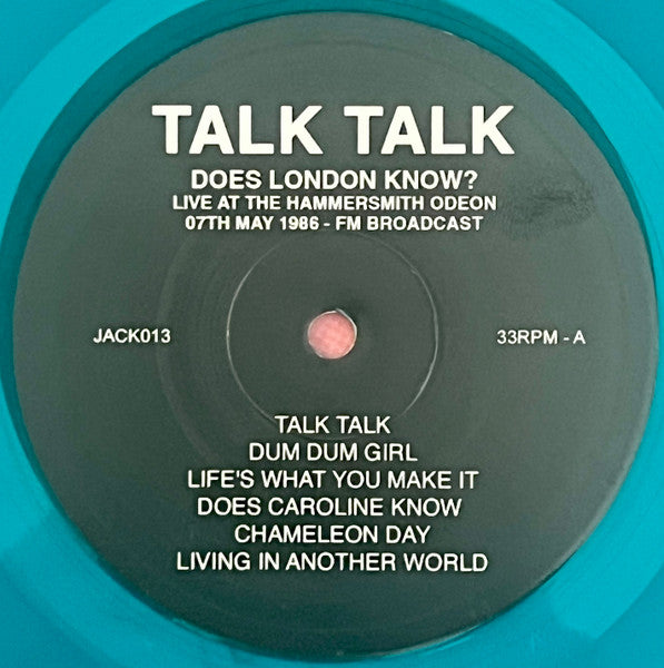 Talk Talk.  Does London Know? Live at the Hammersmith Odeon 07 May 1986 - FM Broadcast