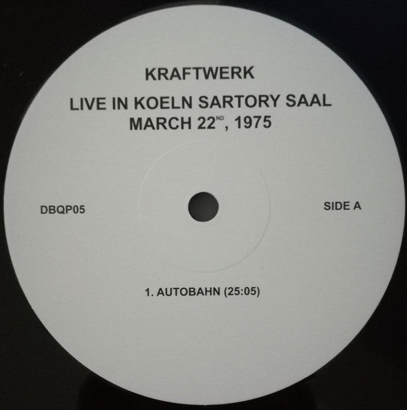 Kraftwerk.  Live In Koeln Sartory Saal, March 22nd, 1975