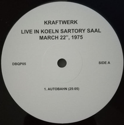 Kraftwerk.  Live In Koeln Sartory Saal, March 22nd, 1975