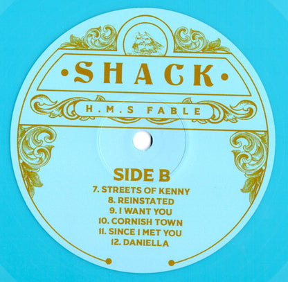 Shack. H.M.S. Fable ( 25th Anniversary Light Blue Sea Coloured Vinyl )