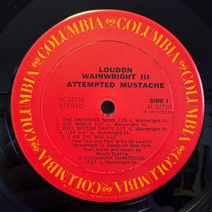 Loudon Wainwright III.  Attempted Mustache ( Reissue, Stereo, Carrollton Pressing ) VG+VG