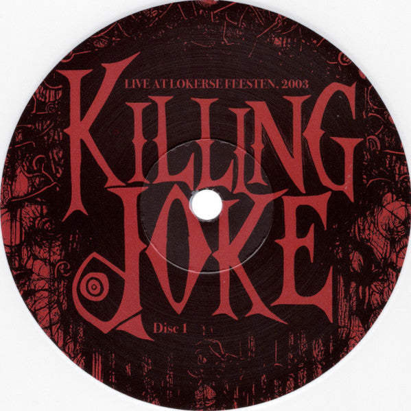 Killing Joke. Live At Lokerse Feesten, 2003 ( Album, Record Store Day, Deluxe Edition, Limited Edition, Reissue )