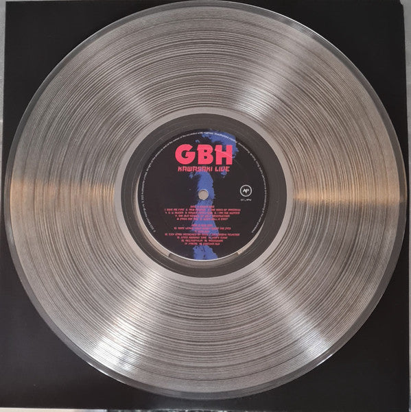 G.B.H.  Kawasaki Live Recorded at Club Citta, Japan April 1991 ( Clear Vinyl )