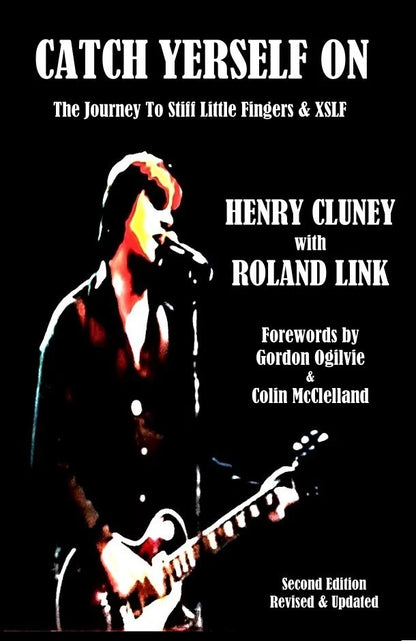 Henry Cluney. Catch Yerself On ( Second Edition Revised & Updated )