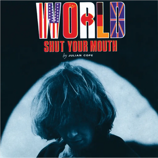 Julian Cope. World Shut Your Mouth (Classic Black Vinyl)