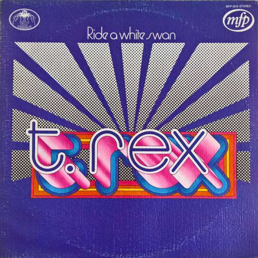 T Rex  - Ride A White Swan - VG+G+ - Ad-Astra Records