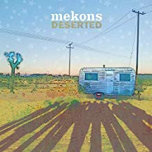 Mekons. Deserted (180gm Classic Black Vinyl)