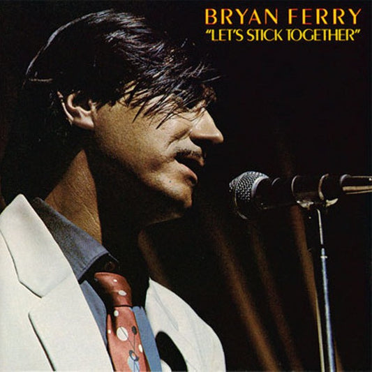 Bryan Ferry. " Let's Stick Together " ( PR ) VG+VG - Ad-Astra Records